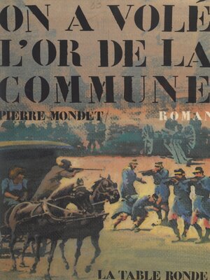 cover image of On a volé l'or de la Commune